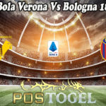 Prediksi Bola Verona Vs Bologna 18 Mei 2021