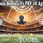 Prediksi Bola Benfica Vs PSV 19 Agustus 2021
