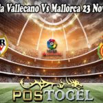 Prediksi Bola Vallecano Vs Mallorca 23 November 2021