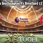 Prediksi Bola Southampton Vs Brentford 12 Januari 2022