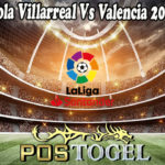 Prediksi Bola Villarreal Vs Valencia 20 April 2022