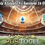 Prediksi Bola Atalanta Vs Sassuolo 16 Oktober 2022