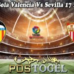 Prediksi Bola Valencia Vs Sevilla 17 April 2023