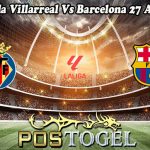 Prediksi Bola Villarreal Vs Barcelona 27 Agustus 2023