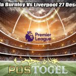 Prediksi Bola Burnley Vs Liverpool 27 Desember 2023