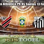 Prediksi Bola Athletico PR Vs Santos 13 Februari 2026