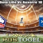 Prediksi Bola Lille Vs Auxerre 18 Mei 2026