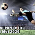Prediksi Parlay Jitu 7 dan 8 Mei 2026