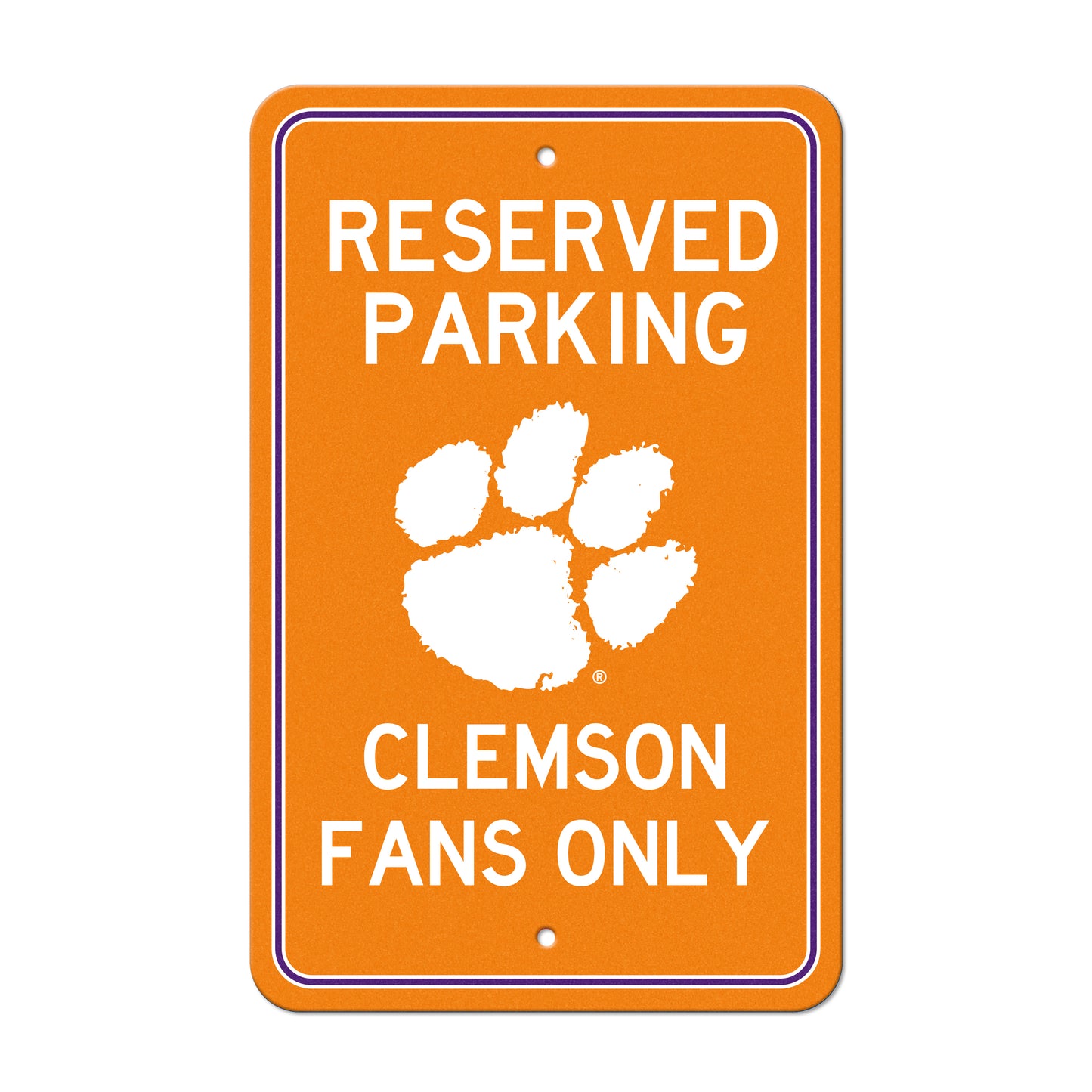 Clemson Tigers Team Color Reserved Parking Sign Décor 18in. X 11.5in. Lightweight