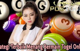 Strategi Terbaik Menang Bermain Togel Online